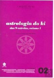 Astrologia do Ki - Volume I