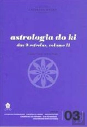 Astrologia do Ki - Volume II