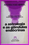 Astrologia e as Glândulas Endócrinas