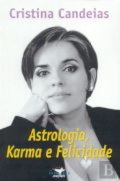 Astrologia, Karma e Felicidade