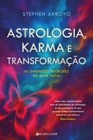 Astrologia, Karma e Transformação