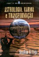 Astrologia, Karma e Transformação