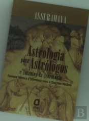 Astrologia Para Astrólogos E Amantes Da Astrologia