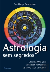 Astrologia Sem Segredos (Resumo)