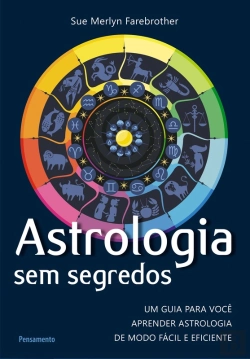 Bertrand.pt - Astrologia Sem Segredos (Resumo)
