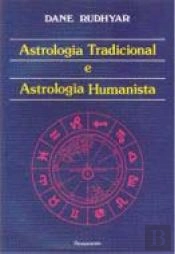 Astrologia Tradicional e Astrologia Humanista