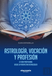 Astrologia Vocacion Y Profesion
