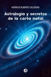 Astrología Y Secretos De La Carta Natal