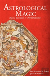 Astrological Magic: Basic Rituals & Medi