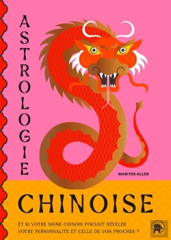 Bertrand.pt - Astrologie Chinoise : Et Si Votre Signe Chinois Pouvais Révéler Votre Personnalité Et Celle De Vos Proches ?