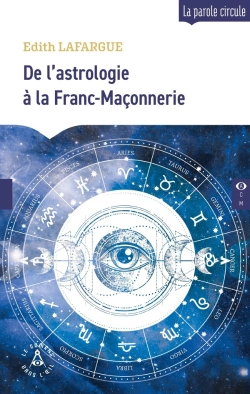 Bertrand.pt - Astrologie Et Franc-Maçonnerie : Deux Voies Pour Être Soi