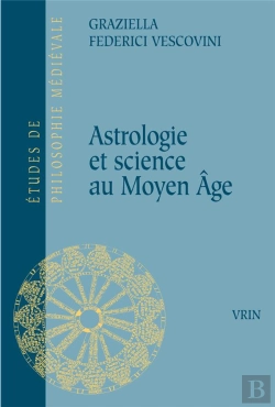 Bertrand.pt - Astrologie Et Science Au Moyen Age