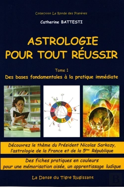 Bertrand.pt - Astrologie Pour Tout Réussir T.1 ; Des Bases Fondamentales À L'Application Immédiate