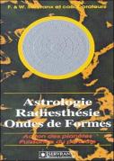 Astrologie. Radiesthesie Et Ondes De Formes