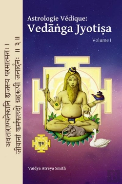 Bertrand.pt - Astrologie Vedique : Vedanga Jyotisa, Volume 1