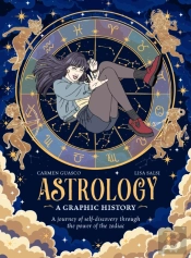 Astrology: A Graphic History