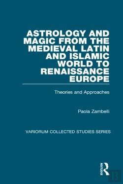 Bertrand.pt - Astrology And Magic From The Medieval Latin And Islamic World To Renaissance Europe