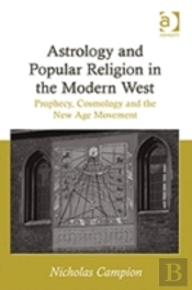 Astrology And Popular Religion In The Modern West