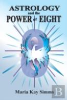 Astrology And The Power Of Eight