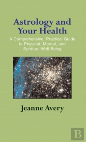 Astrology And Your Health