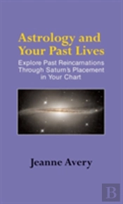 Astrology And Your Past Lives