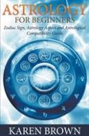 Astrology For Beginners: Zodiac Sign, As