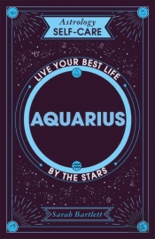 Astrology Self-Care: Aquarius