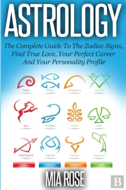 Bertrand.pt - Astrology: The Complete Guide  To The Zo