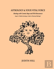 Astrology   Your Vital Force: Healing Wi