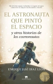 Astronaunta Que Pinto El Espacio, El