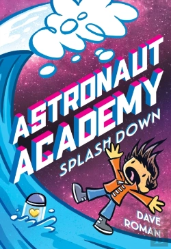 Bertrand.pt - Astronaut Academy: Splashdown
