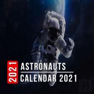 Astronauts Calendar 2021