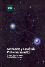Astronomía Y Astrofísica. Problemas Resueltos