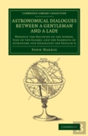 Astronomical Dialogues Between A Gentleman And A Lady