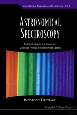 Bertrand.pt - Astronomical Spectroscopy: An Introduction To The Atomic And Molecular Physics Of Astronomical Spectra