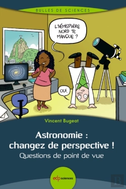 Bertrand.pt - Astronomie : Changez De Perspective !