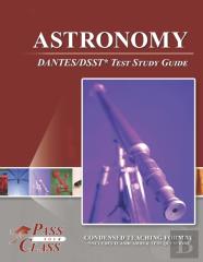 Astronomy Dantes/Dsst Test Study Guide