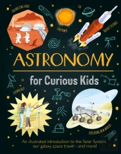 Astronomy For Curious Kids