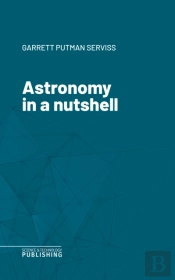 Astronomy In A Nutshell
