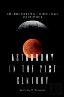 Astronomy In The 21st Century
