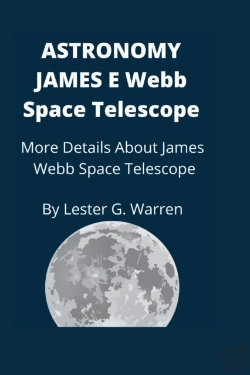 Bertrand.pt - Astronomy James E. Webb Space Telescope
