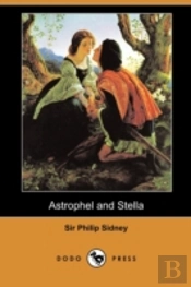Astrophel And Stella (Dodo Press)