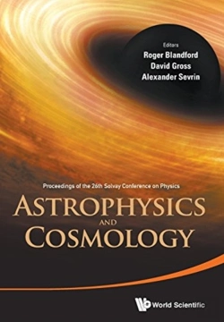 Bertrand.pt - Astrophysics And Cosmology - Proceedings Of The 26th Solvay Conference On Physics