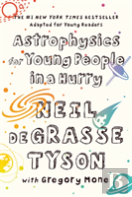Astrophysics For Young People In A Hurry