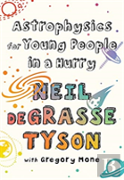 Astrophysics For Young People In A Hurry