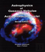 Astrophysics Of Gaseous Nebulae And Active Galactic Nuclei, Second Edition