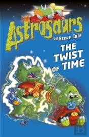 Astrosaurs 17: The Twist Of Time