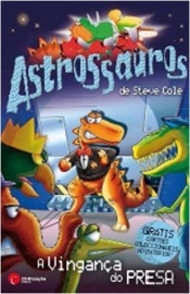 Astrossauros - A Vingança do Presa