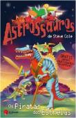 Astrossauros - Os Piratas das Estrelas