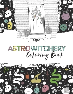 Bertrand.pt - Astrowitchery Coloring Book - Astrology Meets Witchery - A Coloring Book For The Modern Witch